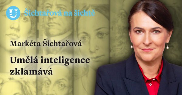 Markéta Šichtařová: Umělá inteligence zklamává