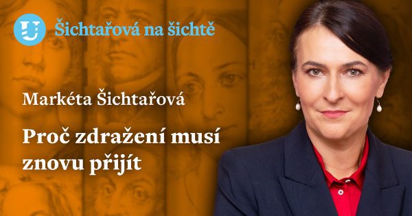 Markéta Šichtařová: Proč zdražení musí znovu přijít