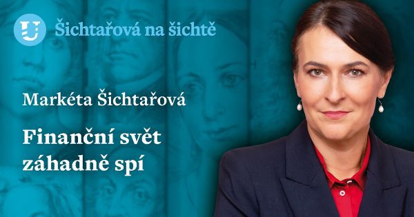 Markéta Šichtařová: Finanční svět záhadně spí