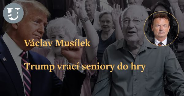 Václav Musílek: Trump vrací seniory do hry