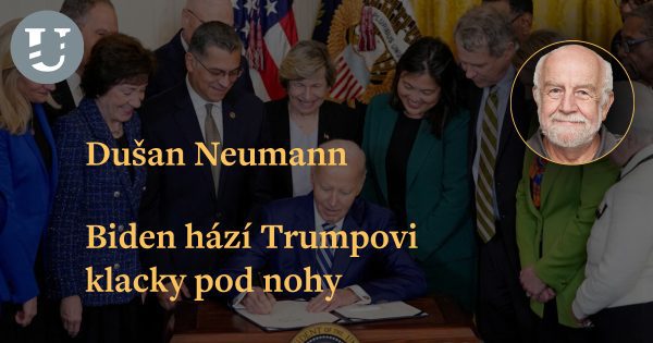 Dušan Neumann: Biden hází Trumpovi klacky pod nohy