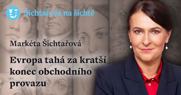 Markéta Šichtařová: Evropa tahá za kratší konec obchodního provazu