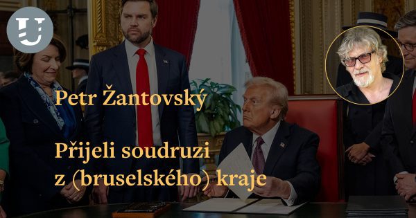 Petr Žantovský: Přijeli soudruzi z (bruselského) kraje